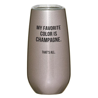 That's All Champagne Tumbler