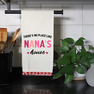 No Place Like Nana's House Tea Towel