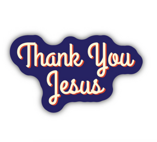 Thank You Jesus Sticker