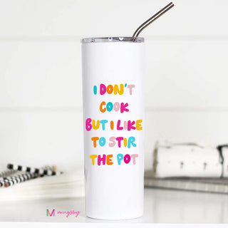 I Don't Cook Tall Travel Cup
