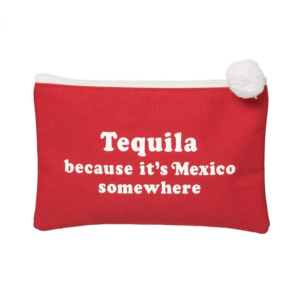 It's Mexico Somewhere Cosmetic Bag
