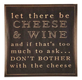 Let There Be Cheese