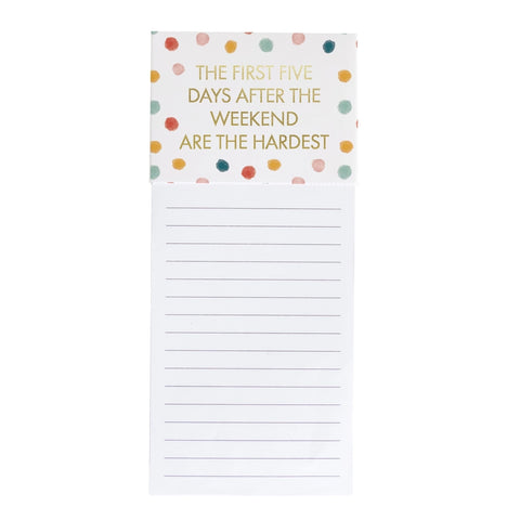 First 5 Days Magnetic Notepad
