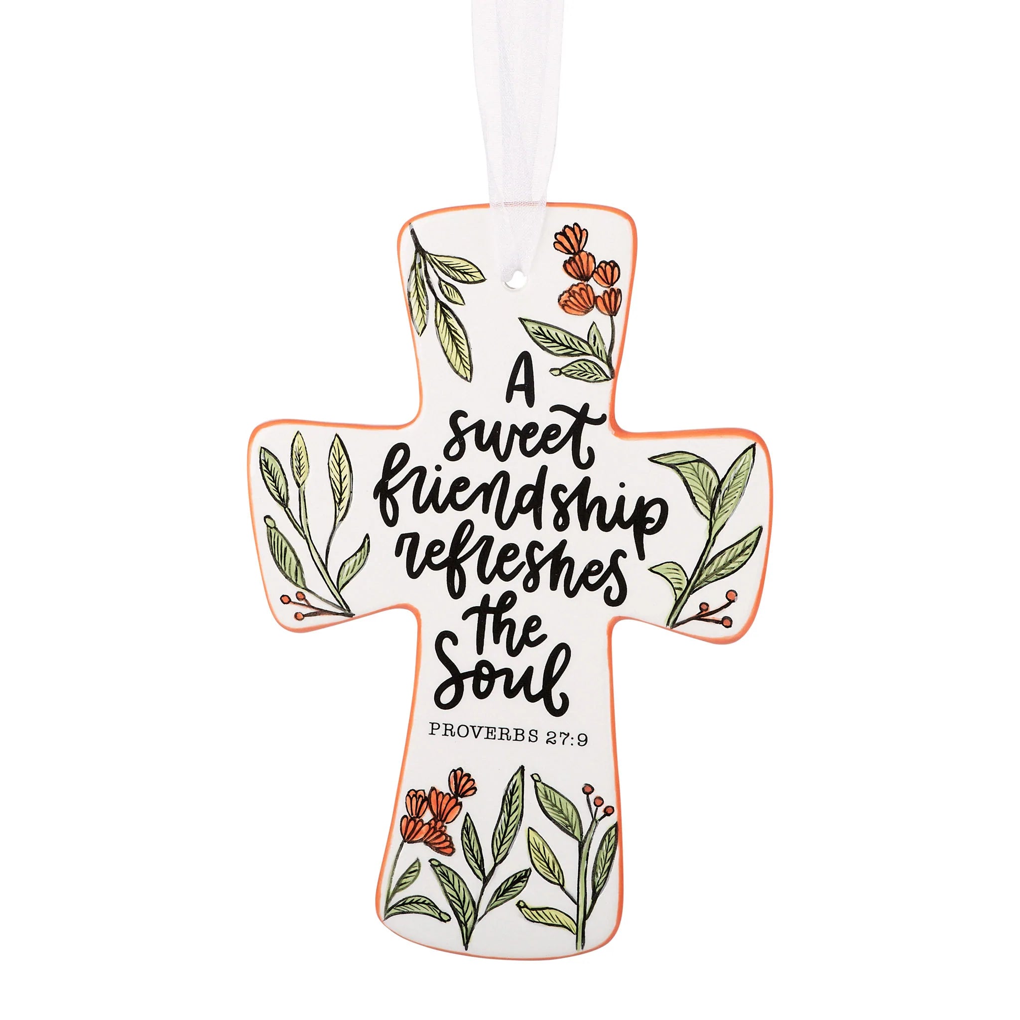 Friendship Refreshes the Soul Cross