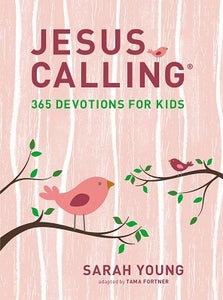 Jesus Calling: 365 Devotions for Kids - Pink
