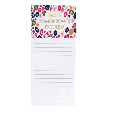 Tomorrows Problems Magnetic Notepad